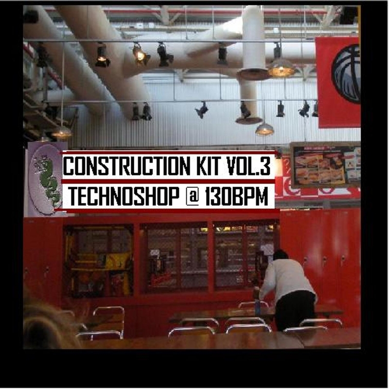 Construction Kit Construction Kit Volume 3 130 bpm Dj