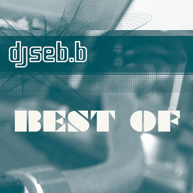 Babaorum Team Dj Seb B - Best Of Dj Seb B [compilation] (2009 ...