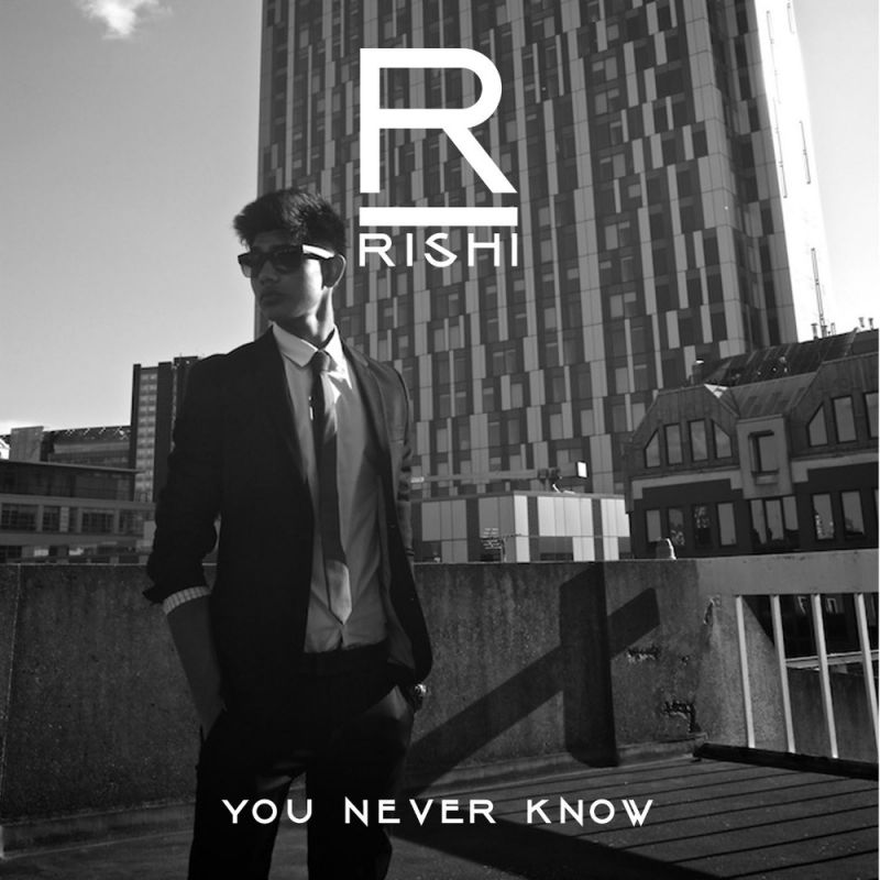 Rishi You Never Know Digital Single 2013