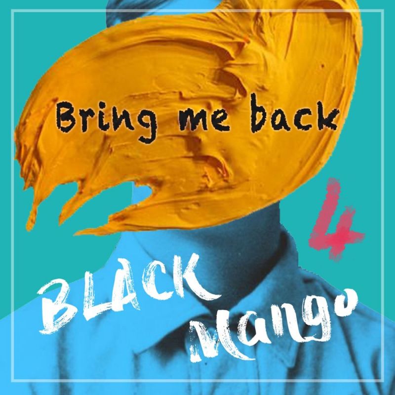 bring-me-back-digital-single-2019-maniadb