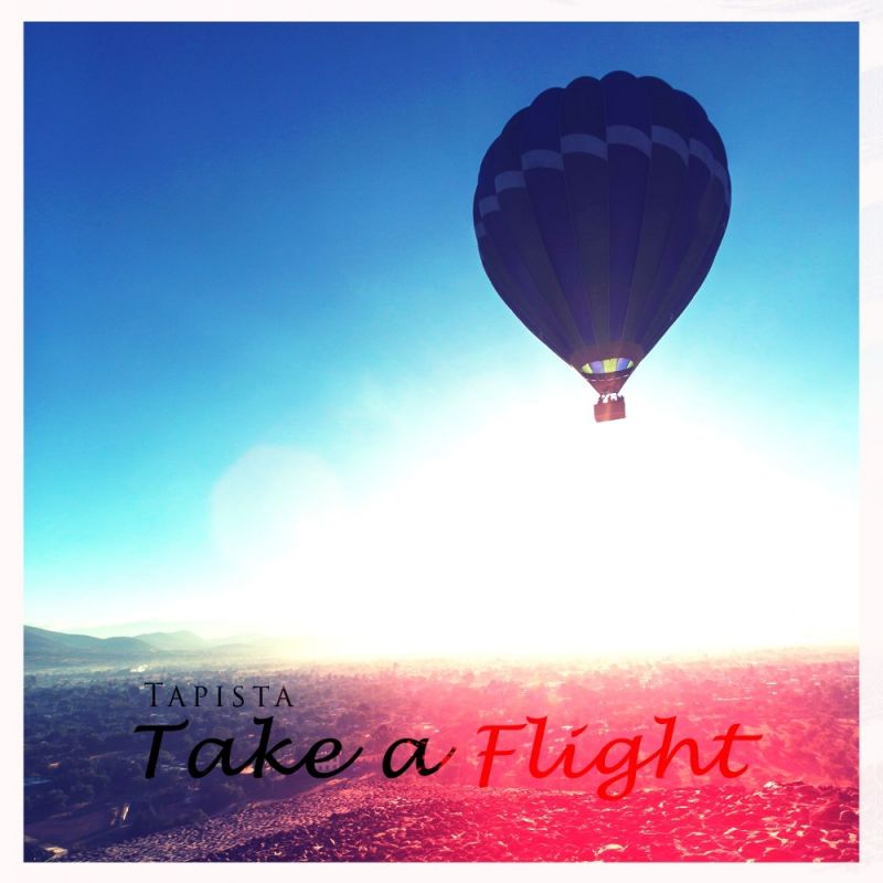 Tapista Take A Flight Digital Single 2016 Maniadb