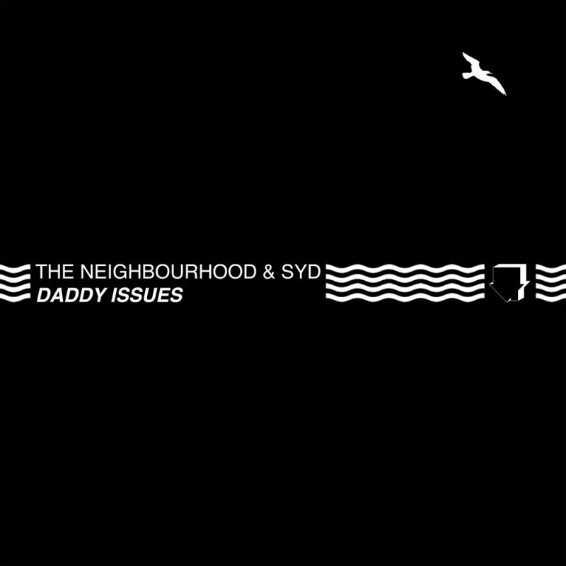 syd-the-neighbourhood-daddy-issues-remix-remix-2015-maniadb