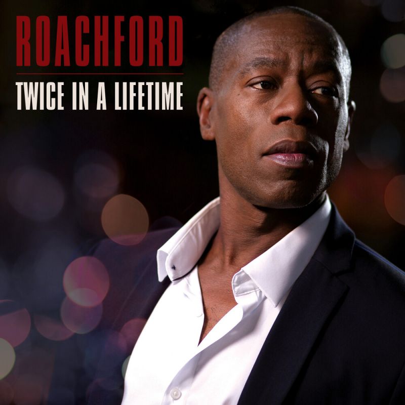 roachford-twice-in-a-lifetime-2022-maniadb