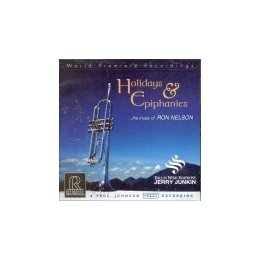 Jerry Junkin Ron Nelson Holidays Epiphanies/ Dallas Wind Symphony