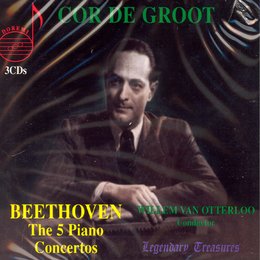 Ludwig Van Beethoven - The 5 Piano Concertos/ Cor De Groot/ Willem Van ...