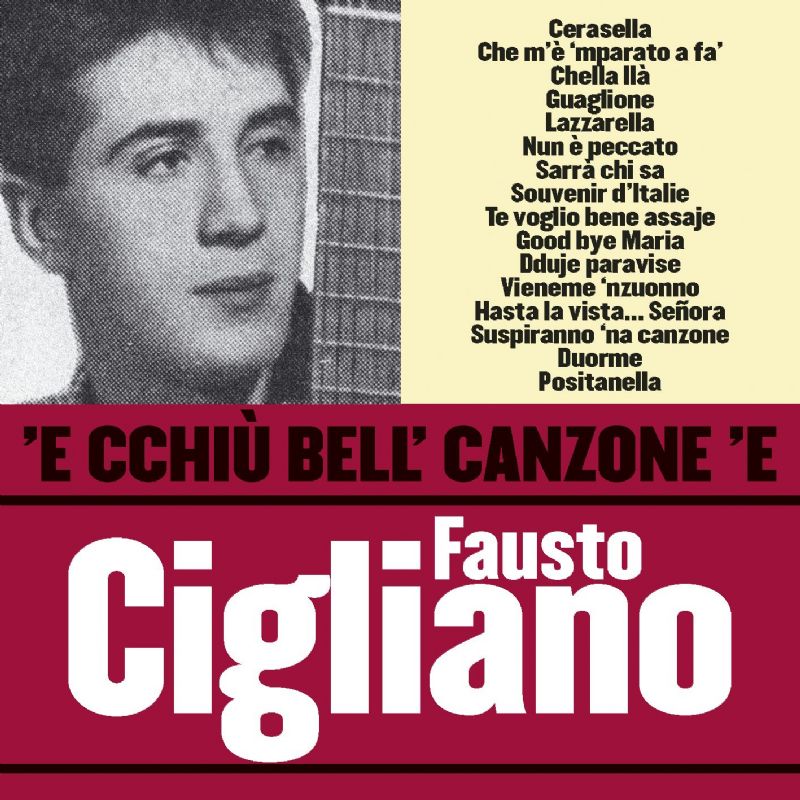 Fausto Cigliano - 'E Cchiu Bell' Canzone 'E Fausto Cigliano (2007 ...