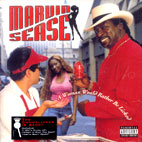 Marvin Sease - A Woman Would Rather Be Licked (2004) :: maniadb.com