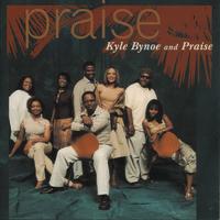 Kyle Bynoe and Praise - Praise (2005) :: maniadb.com