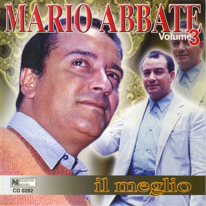 Mario Abbate - Il Meglio Di Mario Abbate, Vol. 3 [compilation] (2010 ...