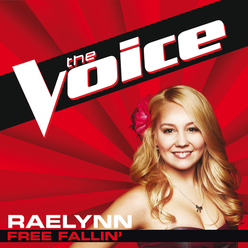 RaeLynn - Free Fallin’ (The Voice Performance) [single] (2012 ...