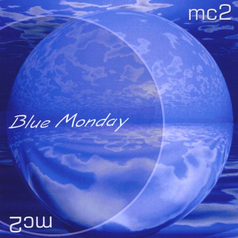 MC2 - Blue Monday (2008) :: maniadb.com