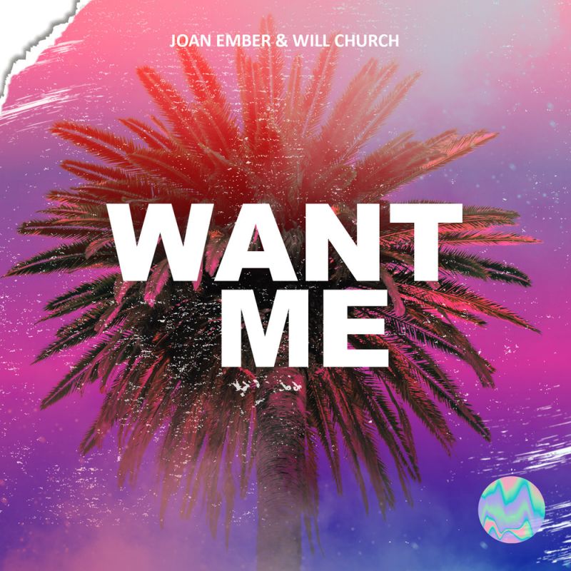 Joan Ember - Want Me [digital single] (2020) :: maniadb.com