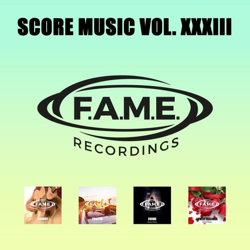 Score Music Vol. XXXIII by FAME SCORE MUSIC [single, ost] (2022 ...