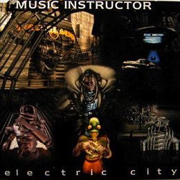 Music Instructor - Electric City (1998) :: maniadb.com