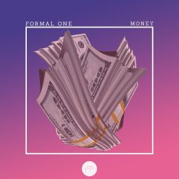 Formal One - Money [digital single] (2016) :: maniadb.com